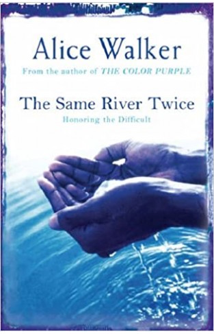 The Same River Twice Paperback 